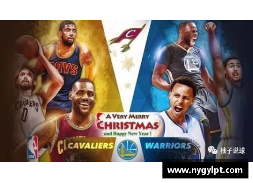 球速体育NBA巅峰对决：骑士与勇士的较量